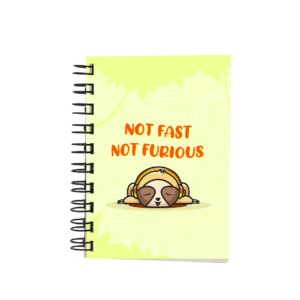 Not Fast | Notebook A6